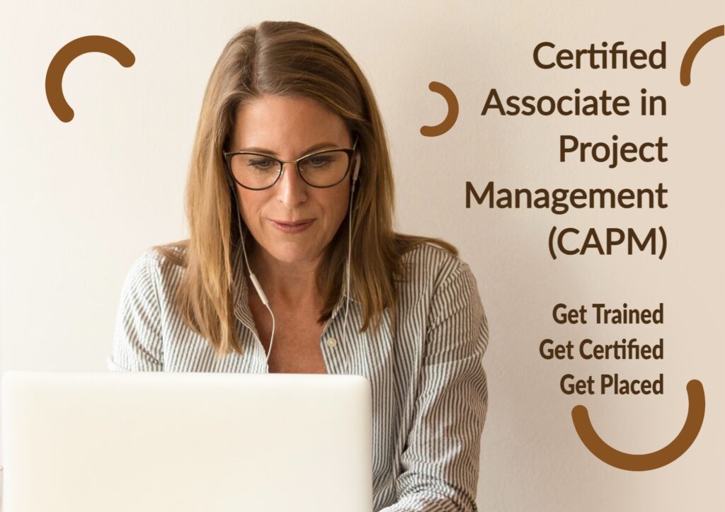 Certified Associate in Project Management (CAPM)