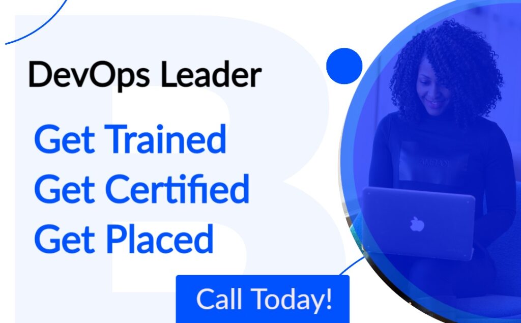 DevOps Leader-Get Trained, Certified and Placed