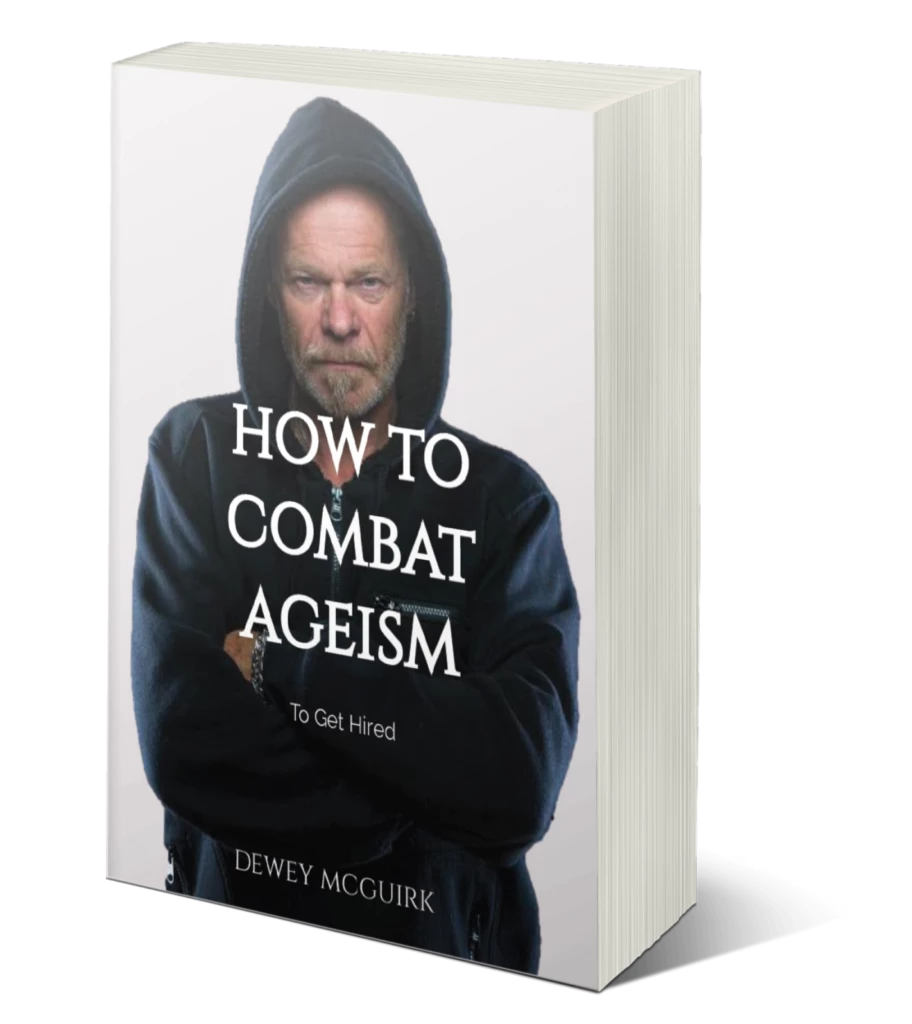 Picture of book, "How to Combat Ageism to get hired"