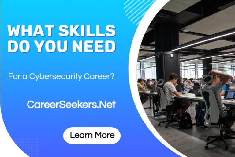 What skills do you need for a cybersecurity career?